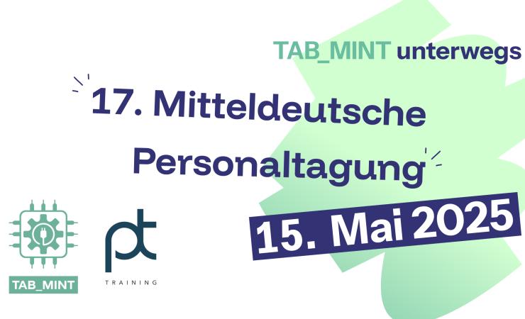 TAB_MINT auf der 17. Mitteldeutschen Personaltagung